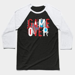 It's never Game over Baseball T-Shirt